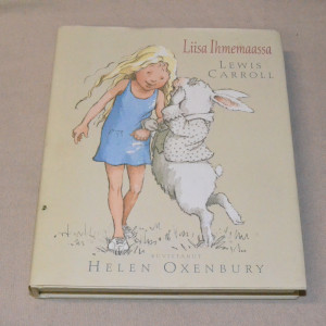 Lewis Carroll Liisa Ihmemaassa